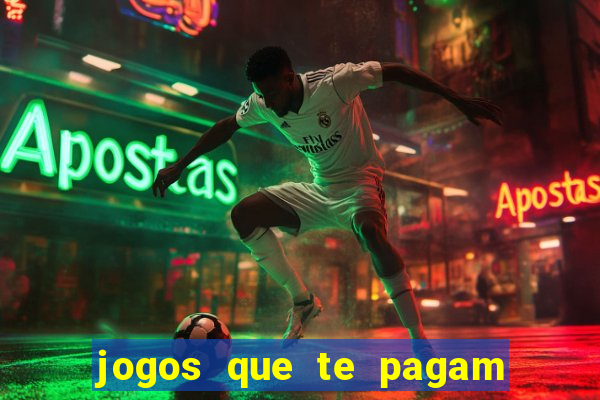 jogos que te pagam para jogar